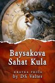 Baysakova Sahat Kula (eBook, ePUB)