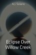 Eclipse Over Willow Creek (eBook, ePUB) - Bild 1