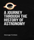 A Journey through the History of Astronomy (eBook, ePUB)