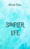 Simpler Life (eBook, ePUB)