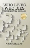 Who Lives, Who Dies with Kidney Disease (eBook, ePUB)