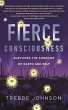 Fierce Consciousness (eBook, ePUB) - Bild 1