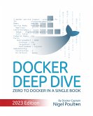 Docker Deep Dive. (eBook, ePUB)