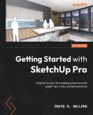 Getting Started with SketchUp Pro (eBook, ePUB)