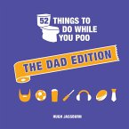 52 Things to Do While You Poo: The Dad Edition (eBook, ePUB)