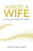 Almost a Wife (eBook, ePUB)