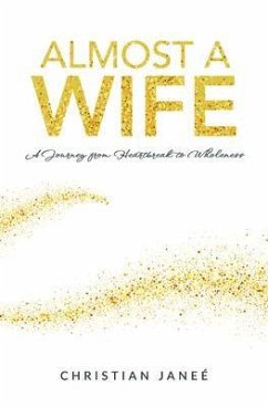 Almost a Wife (eBook, ePUB) - Janeè, Christian