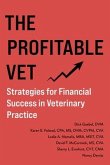 The Profitable Vet (eBook, ePUB) The Profitable Vet (eBook, ePUB)