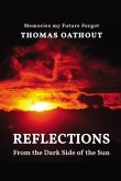 Reflections From The Dark Side Of The Sun (eBook, ePUB)