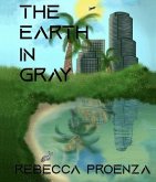 The Earth In Gray (eBook, ePUB)