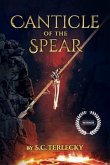 Canticle of the Spear (eBook, ePUB)