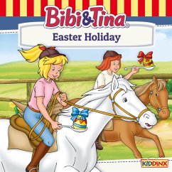 Bibi and Tina, Easter Holiday (MP3-Download) - Tiehm, Ulf