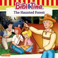 Bibi and Tina, The Haunted Forest (MP3-Download) - Dittrich, Markus