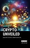 Crypto Unveiled (eBook, ePUB)