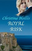 Royal Risk (eBook, ePUB)