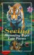 Seeing Humming Tiger Lost Poems (eBook,... - Bild 1