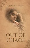 Out Of Chaos (eBook, ePUB)
