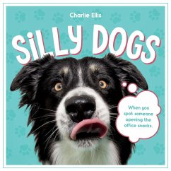 Silly Dogs (eBook, ePUB) - Publishers, Summersdale