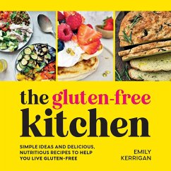 The Gluten-Free Kitchen (eBook, ePUB) - Kerrigan, Emily