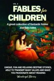 Fables for Children A great collection of fantastic fables and fairy tales. (Vol.8) (eBook, ePUB)