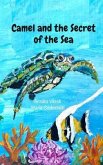Camel and the Secret of the Sea (eBook, ePUB)