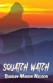 Squatch Watch (eBook, ePUB)