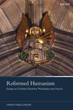 Reformed Humanism (eBook, PDF) - Fergusson, David