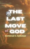 The Last Move of God (eBook, ePUB)