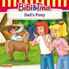 Bibi and Tina, Dad's Pony (MP3-Download) - Tiehm, Ulf