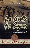 La Grotte des Signes (eBook, ePUB)