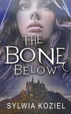 The Bone Below (eBook, ePUB) - Koziel, Sylwia