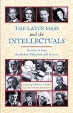 The Latin Mass and the Intellectuals (eBook, ePUB)