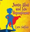 Jamie Shai and his Superpower (eBook,... - Bild 1
