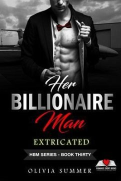 Cover Her Billionaire Man Book 30 - Extricated (eBook, ePUB)