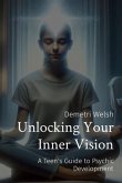 Unlocking Your Inner Vision (eBook, ePUB)