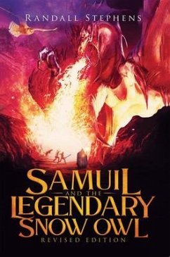 Samuil and the Legendary Snow Owl (eBook, ePUB) - Stephens, Randall