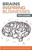 Brains Inspiring Businesses for Leaders (eBook, ePUB)