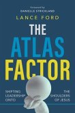 The Atlas Factor (eBook, ePUB)