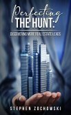 Perfecting The Hunt (eBook, ePUB) Perfecting The Hunt (eBook, ePUB)