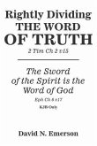 Rightly Dividing the Word of Truth (eBook, ePUB) Rightly Dividing the Word of Truth (eBook, ePUB)