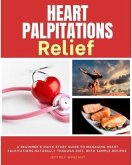 Heart Palpitations Relief (eBook, ePUB)