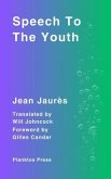 Speech To The Youth (eBook, ePUB)