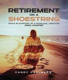 Retirement on a Shoestring (eBook, ePUB)