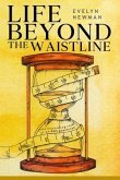 Life Beyond the Waistline (eBook, ePUB)