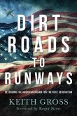 Dirt Roads to Runways (eBook, ePUB)