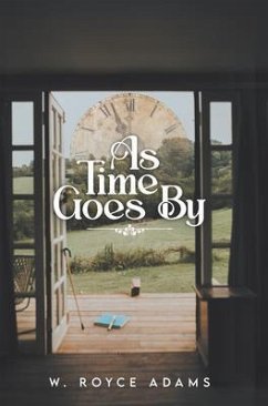 AS TIME GOES BY (eBook, ePUB) - Royce Adams, Wilson