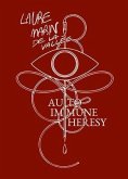 Auto-Immune Heresy (eBook, ePUB)