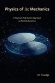 The Physics of Delta-C Mechanics (eBook, ePUB)