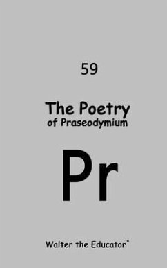 Cover The Poetry of Praseodymium (eBook, ePUB)