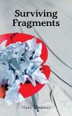 Surviving Fragments (eBook, ePUB)